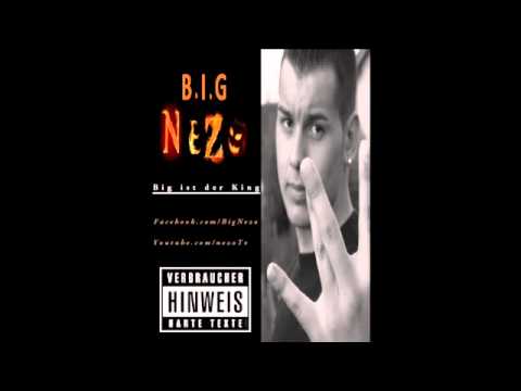 Big Nezo - Big ist der King