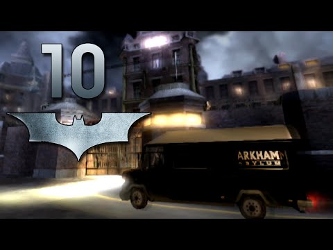 Road to Arkham Knight - Batman Begins - Arkham Asylum - Gameplay Walkthrough Part 10