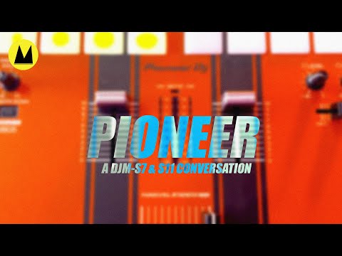 Pioneer DJM-S7 vs S11 Conversation