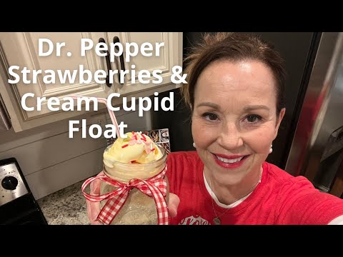 Dr. Pepper Strawberries and Cream Cupid Float | Dessert idea for Valentine's Day | Easy float idea