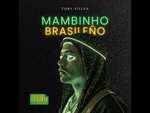 Mambinho Brasileño - Benjitaalkapone ( TobyKillua AfroHouse Remix) Tribal House - AfroHouse