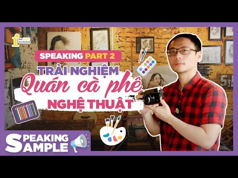 BÀI MẪU SPEAKING IELTS PARTE 2: UM CAFÉ QUE VOCÊ GOSTA DE VISITAR ☕ | SPEAKING SAMPLE by The IELTS Workshop