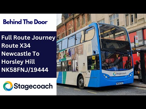 Behind The Door: Route X34 | NK58FNJ/19444 - Stagecoach North East: Dennis Trident 2/ADL Enviro 400