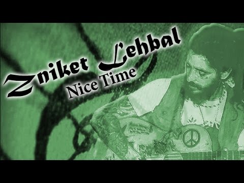Zniket Lehbal - Nice Time