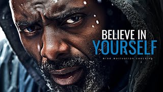 BELIEVE THE GREATNESS WITHIN YOU - Best Motivational Speeches