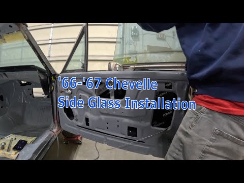 1966-1967 GM A-Body Chevelle Door Glass Installation Youtube