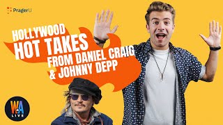 Hollywood HOT Takes from Daniel Craig & Johnny Depp - Will & Amala LIVE