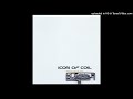 06 Icon of Coil - Everlasting