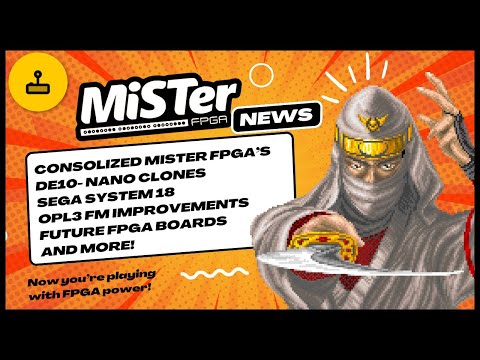 MiSTer FPGA News - Clones, Future FPGAs and More Clones