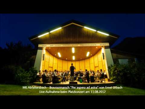 MK Abfaltersbach - Bravourmarsch "Per aspera ad astra" von Ernst Urbach