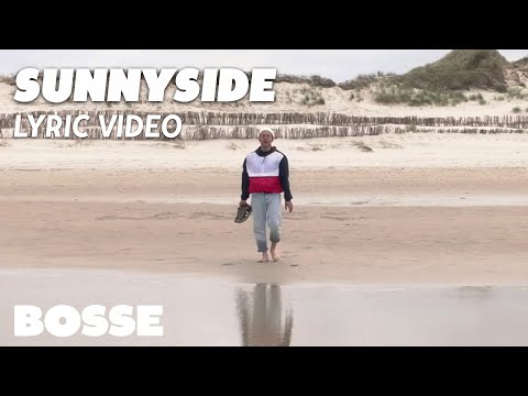 Sunnyside - Bosse