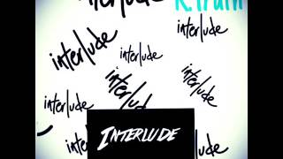 Interlude K.Truth