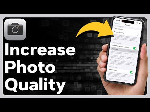 How To Increase Quality Of Photos On iPhone