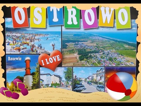 Ostrowo zaprasza nad morze