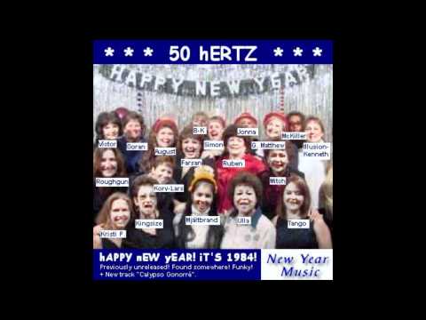 50 Hertz - Happy New Year, It's 1984 (extended with grötigt slut) (Slagsmålsklubben, SMK)