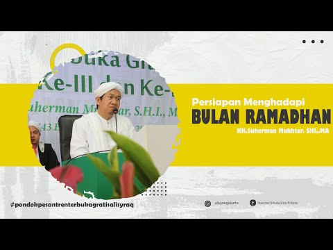 "Persiapan Menghadapi bulan RAMADHAN" || KH Suherman Mukhtar SHI MA ||