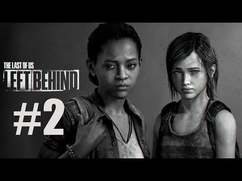 The Last of Us Left Behind Walkthrough - Part 2