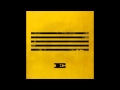 BIGBANG -  LETS NOT FALL IN LOVE (FULL AUDIO)