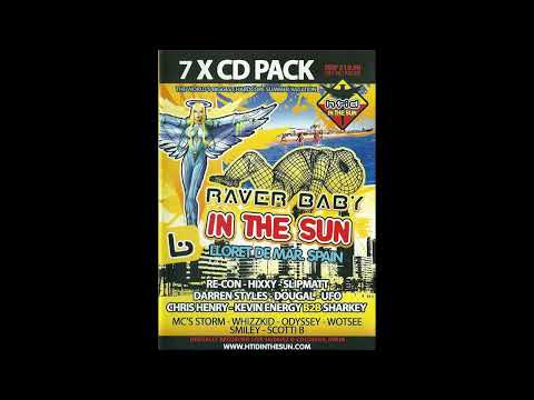 Hixxy & MC Storm 'Kick Off Set' - Raver Baby 6 In The Sun 2007