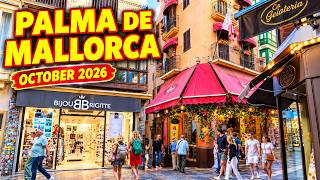 PALMA Mallorca 🇪🇸 October 2026/ 4K Walking  Tour in the Most Touristic Area