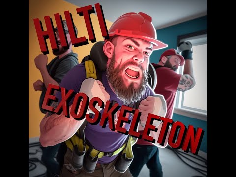 Hilti Exoskeleton !!