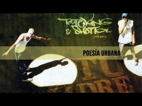 Toteking & Shotta - Poesía Urbana (Audio)