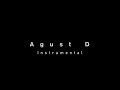 CLEAN INSTRUMENTAL BTS Suga Agust D Full Version