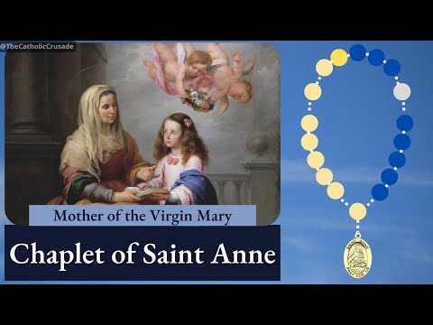 Chaplet of Saint Anne | Mother of the Virgin Mary