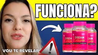 DREAM COLAGENO (❌ALERTA❌) DREAM COLAGENO FUNCIONA? DREAM COLAGENO É BOM?DREAM COLAGENO VALE A PENA?