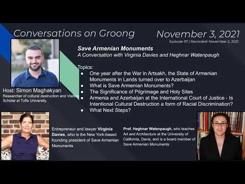 Save Our Monuments | A Year After the War in Artsakh | AM/AZ Case at the ICJ | Ep #97 - Nov 3, 2021