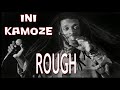 Ini Kamoze | Rough