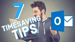 7 Tips to Get More Out of Outlook