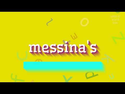 MESSINA'S - HOW TO PRONOUNCE MESSINA'S? #messina's