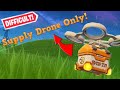 *NEW*Loot Supply Drones Only Challenge In Fortnite