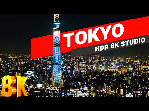 8k video TOKYO 8K Hdr  60 Fps Japan 8K ULTRA HD