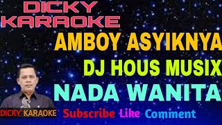 Download lagu karaoke dj amboy nada wanita cewek kn 7000 mp3