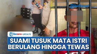 Istri di Bima Ditusuk Suami Berulang Kali hingga Tewas, Diduga Cemburu Sering Telepon dengan Pria
