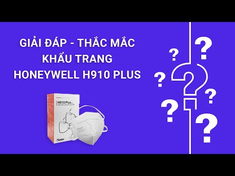 Giải đáp thắc mắc của khách hàng về Khẩu trang Honeywell H910 Plus