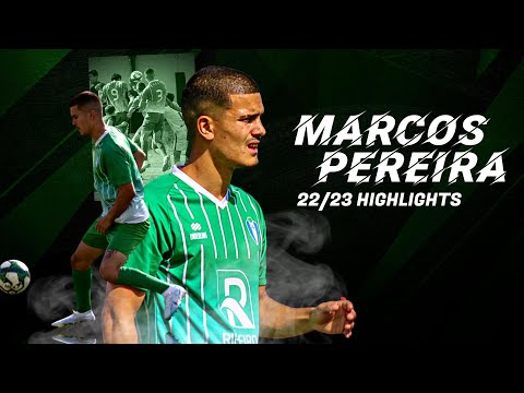 Marcos Pereira • Central & Lateral Esquerdo • 22/23 Highlights