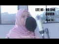 LEE HI - 누구 없소 NO ONE (Feat. B.I of iKON) COVER by November Novi LEE HI - 누구 없소 NO ONE (Feat. B.I of iKON) COVER by November Novi