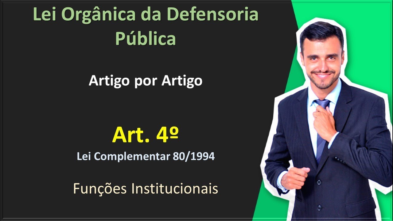 DPE-RJ - LC 80/94 - Lei da Defensoria Pública - Art. 4º - Gratuito