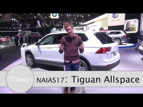 NAIAS 2017: VW Tiguan Allspace (7-Sitzer Sitzprobe) und VW I.D. Buzz - Autophorie