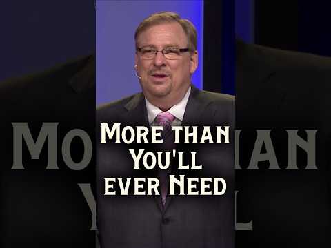 God Has More Than I’ll Ever Need - Pastor Rick’s Daily Hope