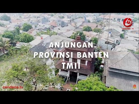    Anjungan Provinsi Banten - TMII