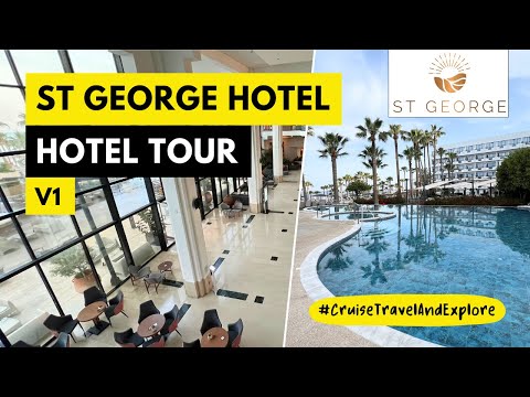 St George Hotel Spa & Beach Resort | Ultimate Guide & Complete Hotel Tour | Paphos | Cyprus | 1