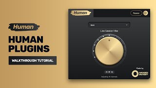 Video thumbnail for Human Plugins - Full Walkthrough Tutorial - by Mixed In Key by Mixed In Key & Captain Plugins SOFTWARE