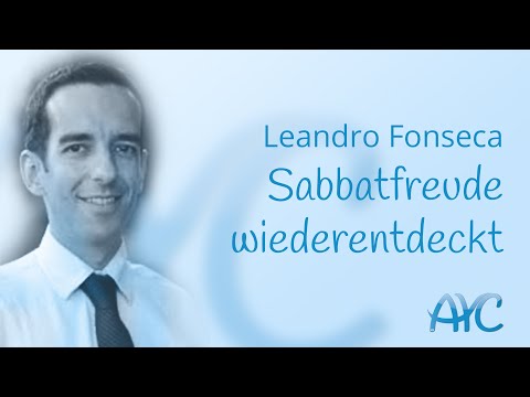 Leandro Fonseca: Sabbatfreude wiederentdeckt – ATS Youth Congress 2020