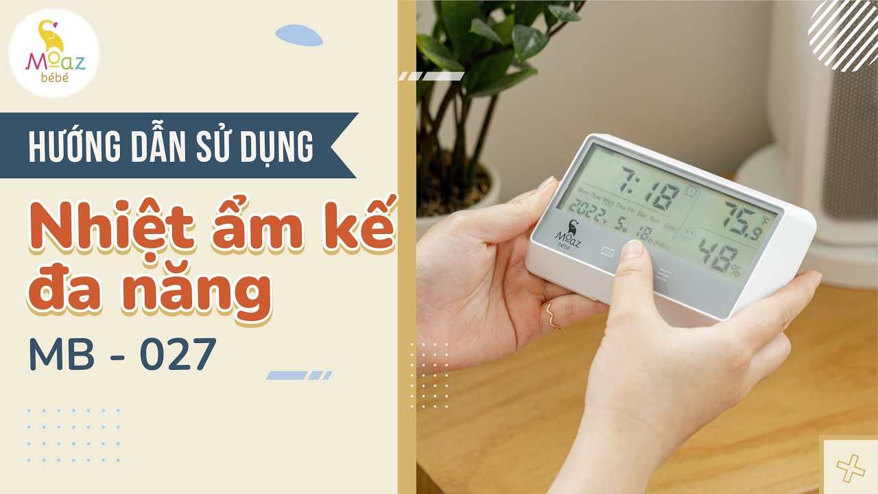 Nhiệt ẩm kế Moazbebe MB027