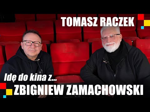 Idę do kina ze... Zbigniewem Zamachowskim
