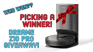 Who Won the Dreame Z10 Pro?  Picking the Winner!!!